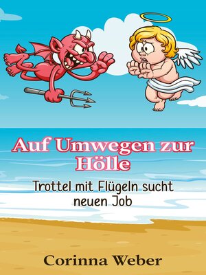 cover image of Auf Umwegen zur Hölle